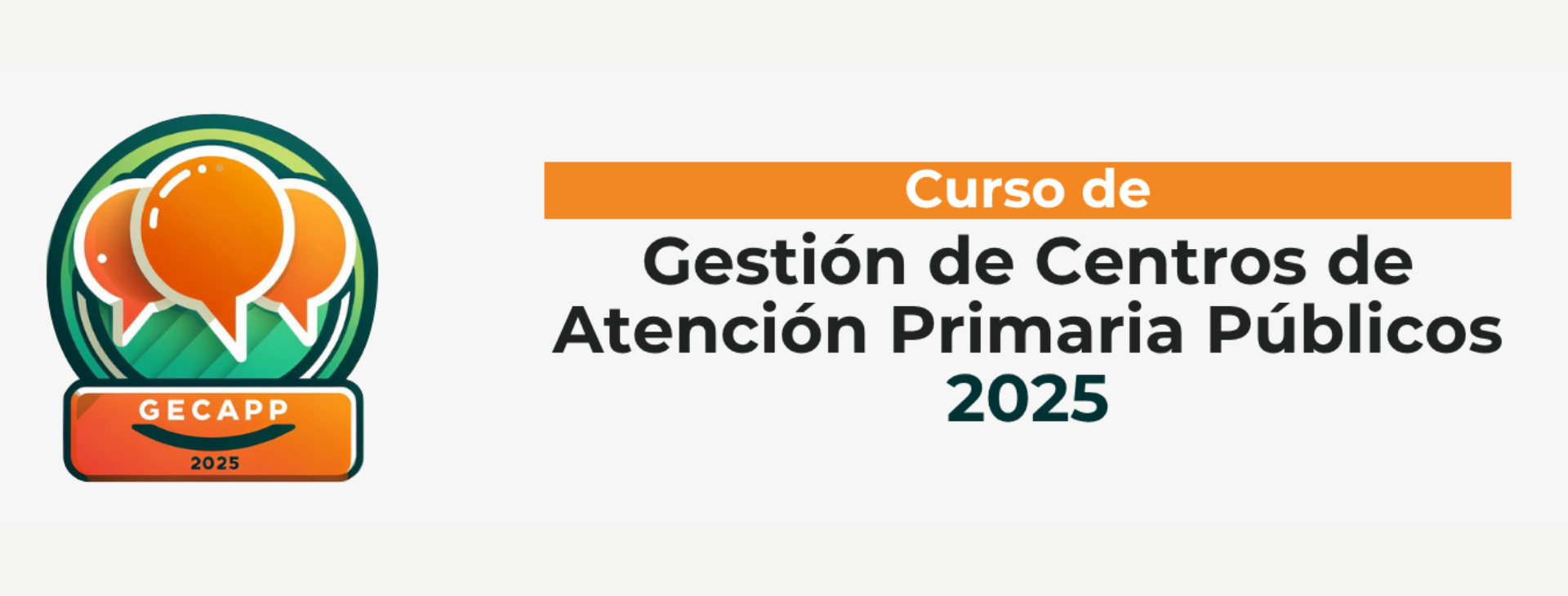 Curso de Gestión de Centros de Atención Primaria Públicos 2025